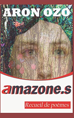 Imagen de archivo de AMAZONE.S: RECUEIL DE POEMES a la venta por Revaluation Books