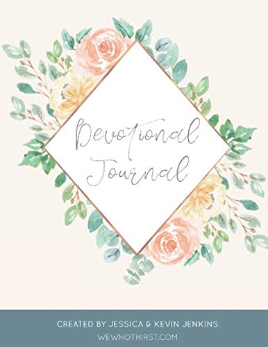 9781686375347: Devotional Journal: A Scripture Based Meditation to Nourish Your Soul
