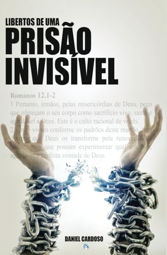 Stock image for Libertos de uma Priso Invisvel for sale by Revaluation Books