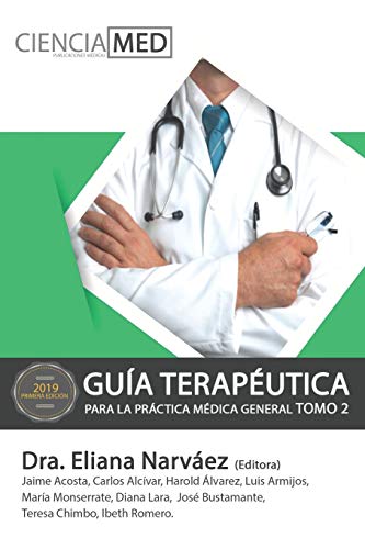 Imagen de archivo de Gua Teraputica para la Prctica Mdica General 2: TOMO 2 (Spanish Edition) a la venta por Lucky's Textbooks