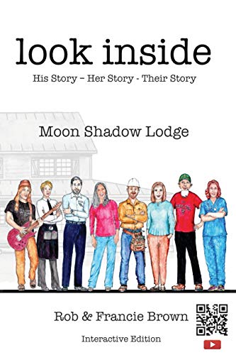 Stock image for Look Inside: Moon Shadow Lodge for sale by BooksRun