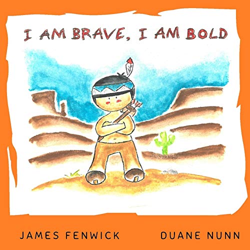 Beispielbild fr I Am Brave, I Am Bold. zum Verkauf von Lucky's Textbooks