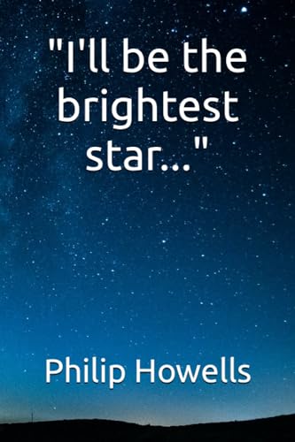 Stock image for I'll be the brightest star.' for sale by WorldofBooks