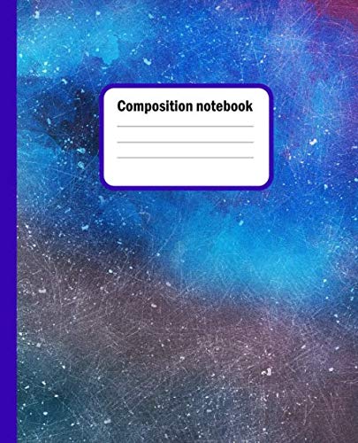 Stock image for composition notebook: Galaxy wide ruled composition notebook lined paper for students and girls school office journal and writing notes | 120 pages | 7.5 x 9.25 inches for sale by Revaluation Books
