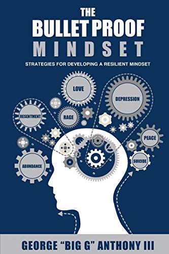 Stock image for The Bulletproof Mindset for sale by THE SAINT BOOKSTORE