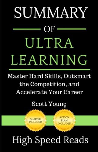Beispielbild fr Summary of Ultralearning: Master Hard Skills, Outsmart the Competition, and Accelerate Your Career zum Verkauf von ThriftBooks-Atlanta