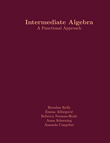9781686542862: Intermediate Algebra: A Functional Approach