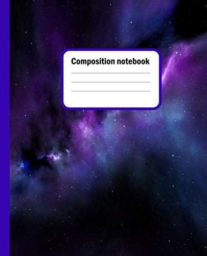 Stock image for composition notebook: Galaxy wide ruled composition notebook lined paper for students and girls | school office journal and writing notes | 120 pages | 7.5 x 9.25 inches for sale by Revaluation Books