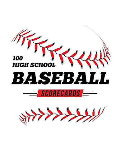 Stock image for 100 High School Baseball Scorecards: 100 Scoring Sheets For Baseball and Softball Games for sale by Lucky's Textbooks