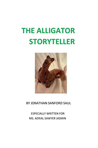 Stock image for The Alligator Storyteller for sale by Revaluation Books