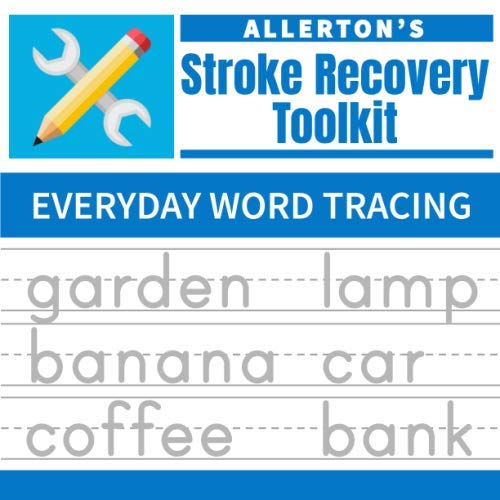 Stock image for Stroke Recovery Toolkit: Everyday Word Tracing: Print Handwriting Workbook for Adults (Allertons Stroke Recovery Toolkit) for sale by Goodwill of Colorado