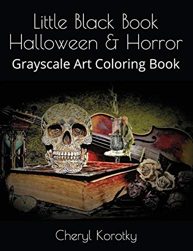 Stock image for Little Black Book Halloween & Horror: Grayscale Art Coloring Book for sale by HPB-Diamond