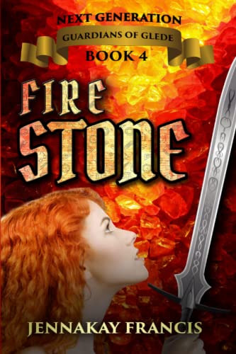 Stock image for Guardians of Glede: Next Generation Book 4: Fire Stone for sale by Revaluation Books