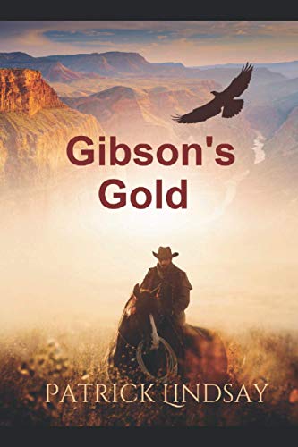 Beispielbild fr Gibson's Gold: A Chance Reilly Novel zum Verkauf von Half Price Books Inc.