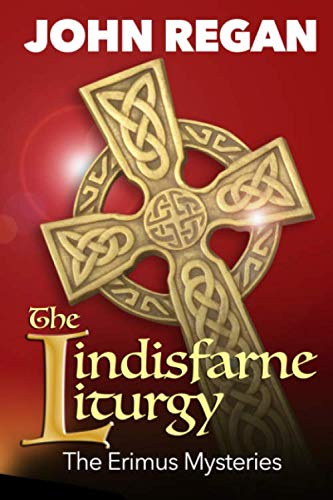 9781686769368: The Erimus Mysteries: The Lindisfarne Liturgy