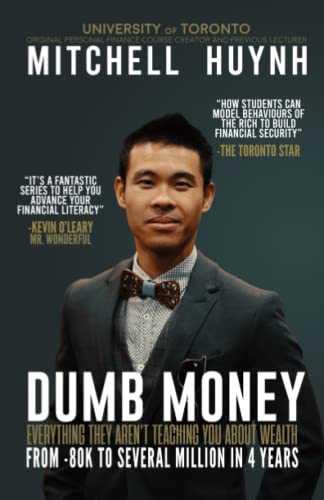 Stock image for Dumb Money: From The Working Person to The Wealthy Person for sale by Lucky's Textbooks