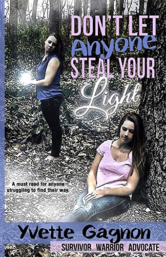 Stock image for Don't Let Anyone Steal Your Light for sale by SecondSale