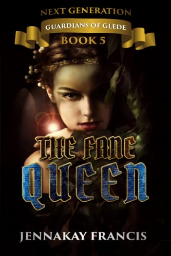 Stock image for Guardians of Glede: Next Generation Book 5: The Fane Queen for sale by Revaluation Books