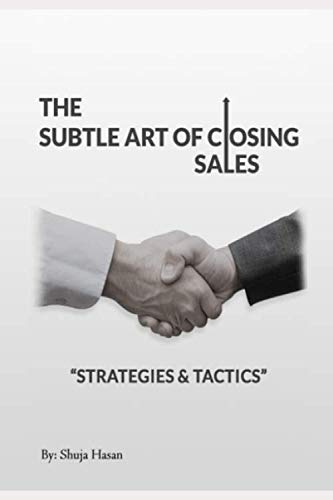 Stock image for The Subtle Art Of Closing Sales: Strategies & Tactics for sale by Revaluation Books