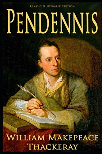 Stock image for Pendennis (Classic Illustrated Edition) for sale by ThriftBooks-Atlanta