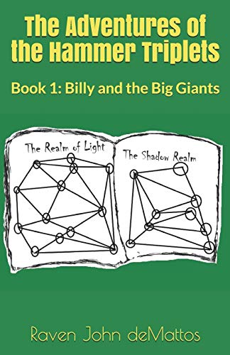 Beispielbild fr The Adventures of the Hammer Triplets: Book 1: Billy and the Big Giants zum Verkauf von ThriftBooks-Atlanta