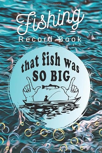 Stock image for Fishing Record Book: Specialist Fishing Journal for Anglers - Log all of your Fishing Trips - Catches, Location, Companion, Weather, Conditions, Bait, . by, Total Catch of the day and much more. for sale by Revaluation Books