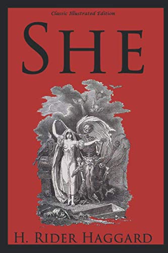 9781687053060: She (Classic Illustrated Edition)