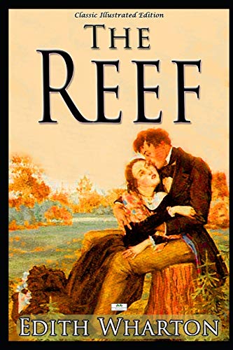 Stock image for The Reef - Classic Illustrated Edition for sale by Goldstone Books