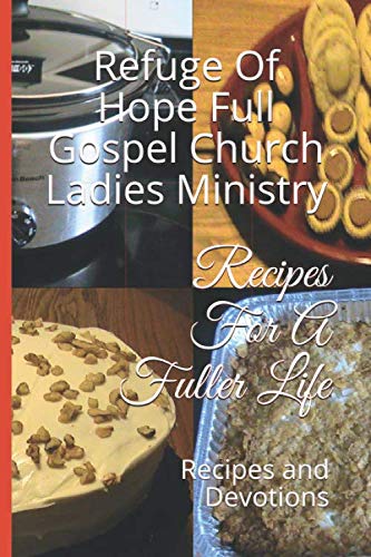 Stock image for Recipes For A Fuller Life: Recipes and Devotions for sale by Revaluation Books
