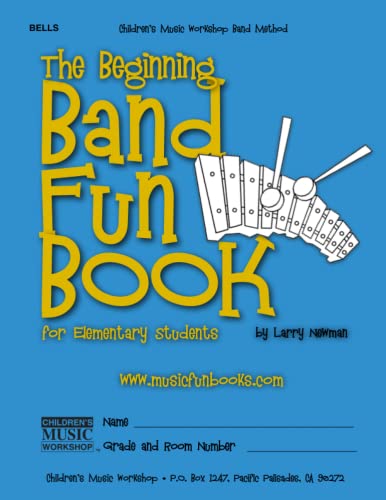 Stock image for The Beginning Band Fun Book (Bells): for Elementary Students for sale by PlumCircle