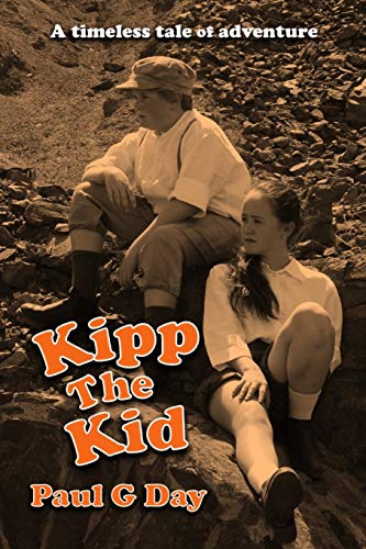 Stock image for Kipp The Kid for sale by Red's Corner LLC