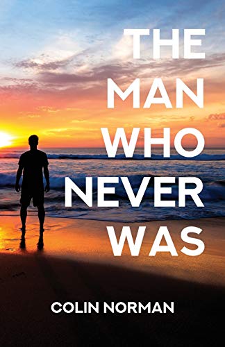 Stock image for The Man Who Never Was for sale by Save With Sam