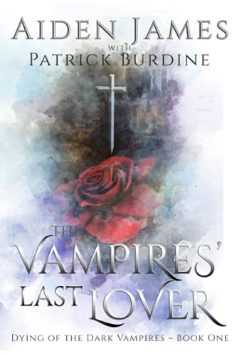 Stock image for The Vampires' Last Lover (Dying of the Dark Vampires) for sale by Lucky's Textbooks