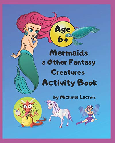 Stock image for Mermaids & Other Fantasy Creatures Activity Book: Mermaids Activity Book for Kids for sale by Lucky's Textbooks