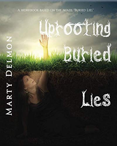 Beispielbild fr Uprooting Buried Lies zum Verkauf von Revaluation Books