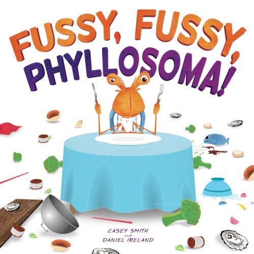 Stock image for Fussy, Fussy, Phyllosoma for sale by Revaluation Books