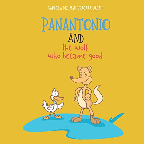 Stock image for Panantonio and the wolf who became good for sale by Lucky's Textbooks