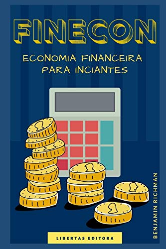 Beispielbild fr FINECON: Economia Financeira para Iniciantes (Portuguese Edition) zum Verkauf von Lucky's Textbooks