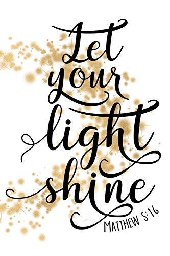 Stock image for Let Your Light Shine Matthew 5:16: Lined Journal 6x9 Christian Bible Scripture for sale by SecondSale