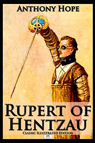 9781687572028: Rupert of Hentzau (Classic Illustrated Edition)