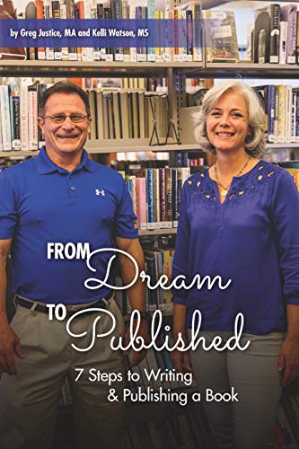 Beispielbild fr From Dream To Published: 7 Steps to Writing & Publishing a Book zum Verkauf von ThriftBooks-Atlanta