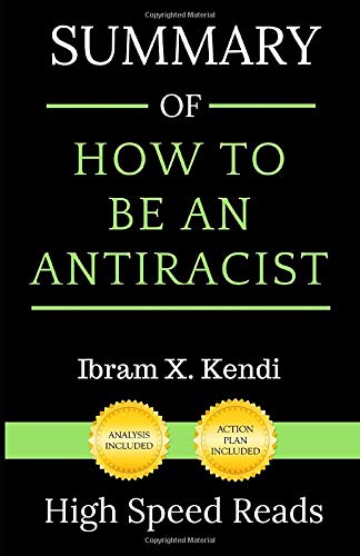 Beispielbild fr Summary of How to Be an Antiracist zum Verkauf von ThriftBooks-Atlanta