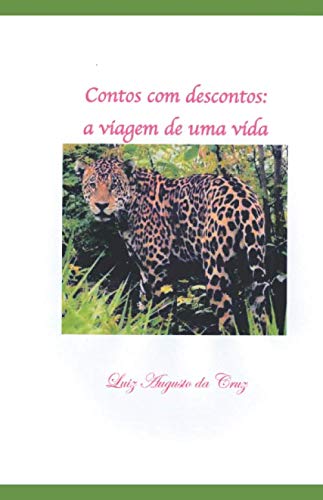 Imagen de archivo de Contos com descontos: a viagem de uma vida a la venta por Revaluation Books