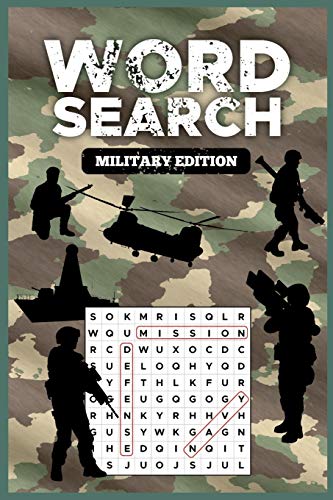 Imagen de archivo de WORD SEARCH MILITARY EDITION: Armed Forces Word Search Puzzle Notebook with Army, Marine Corps, Navy, Air Force, and Coast Guard Terms for US Military War Veterans a la venta por SecondSale