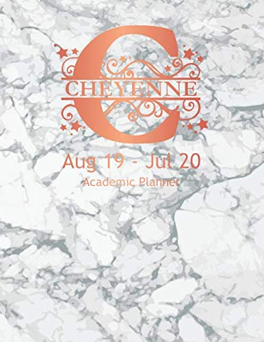 Stock image for Cheyenne Academic Planner: Personalized Daily Planner Aug 19 - July 20. Monogram Letter C With White and Gray Marble and Rose Gold Cover. 8.5"x11" Day Per Page For Students, Moms and Teachers for sale by Revaluation Books