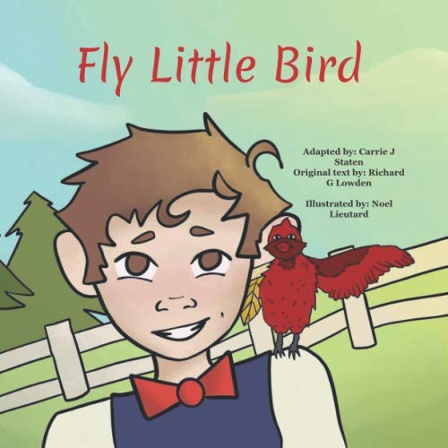 Stock image for Fly Little Bird for sale by Revaluation Books