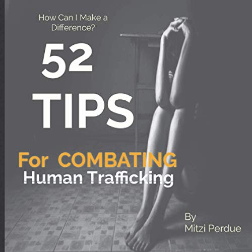 Stock image for How Can I Make A Difference?: 52 Tips For Combating Human Trafficking for sale by Revaluation Books