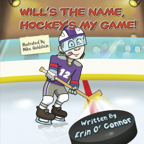 Stock image for Will's the name, hockey's my game! for sale by Revaluation Books