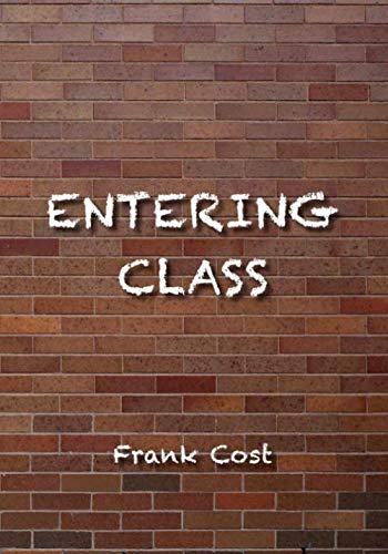 Stock image for Entering Class for sale by Wonder Book