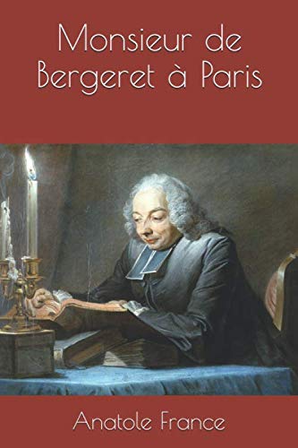 9781688186064: Monsieur de Bergeret  Paris